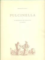 Pulcinella e il personaggio del napoletano in commedia