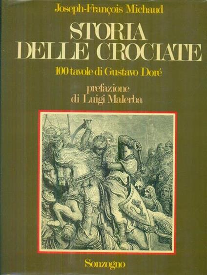 Storia delle crociate - Joseph-Francois Michaud - copertina