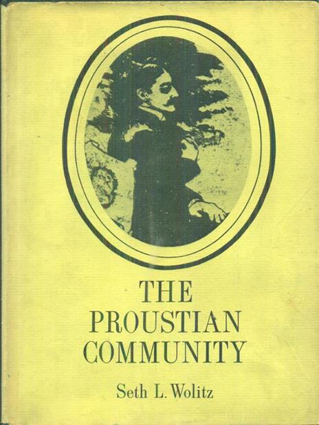 The proustian community - Seth L. Wolitz - copertina