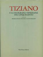 Tiziano e la silografia veneziana del cinquecento