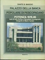 Palazzo della Banca Popolare di Pescopagano Potenza 1976-85