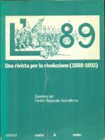 Una rivista per la rivoluzione 1888-1892