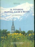 Il novarese pianura, laghi e monti