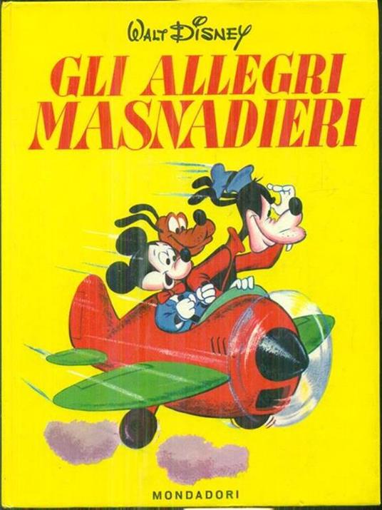 Gli allegri masnadieri - Walt Disney - Libro Usato - Mondadori - Carosello  | IBS