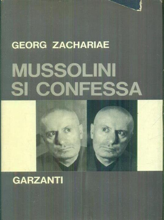 Mussolini si confessa - Georg Zachariae - copertina