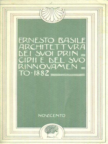 Architettura dei suoi principii e del suo rinnovamento 1882 - Ernesto Basile - copertina