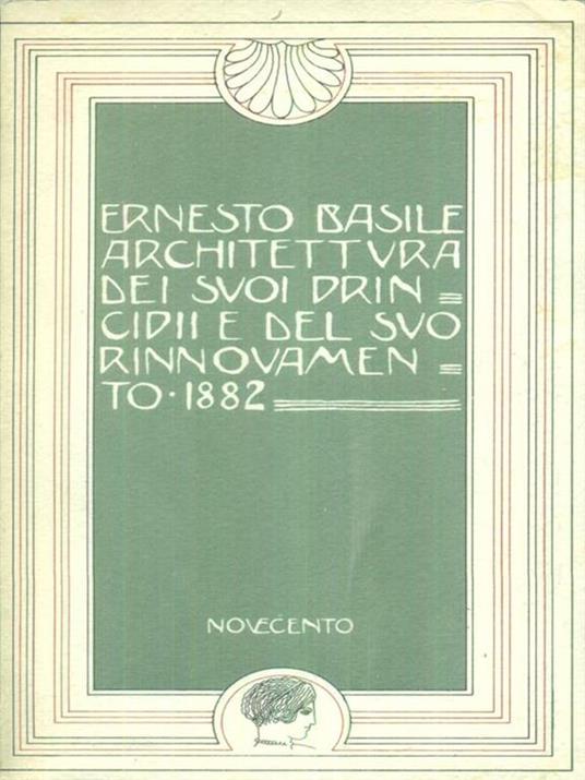 Architettura dei suoi principii e del suo rinnovamento 1882 - Ernesto Basile - copertina