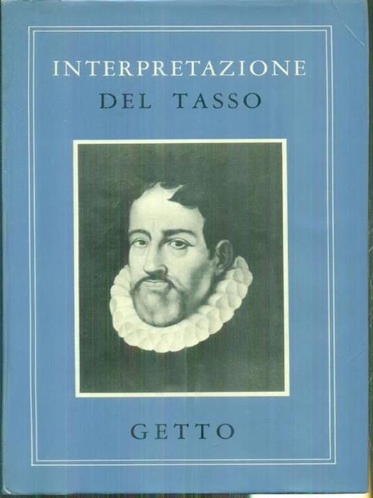 Interpretazione del Tasso - Giovanni Getto - copertina