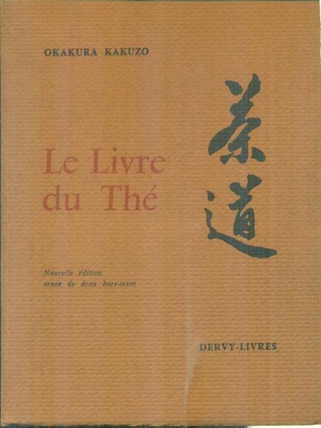 Le livre du Thè - Okakura Kakuso - copertina