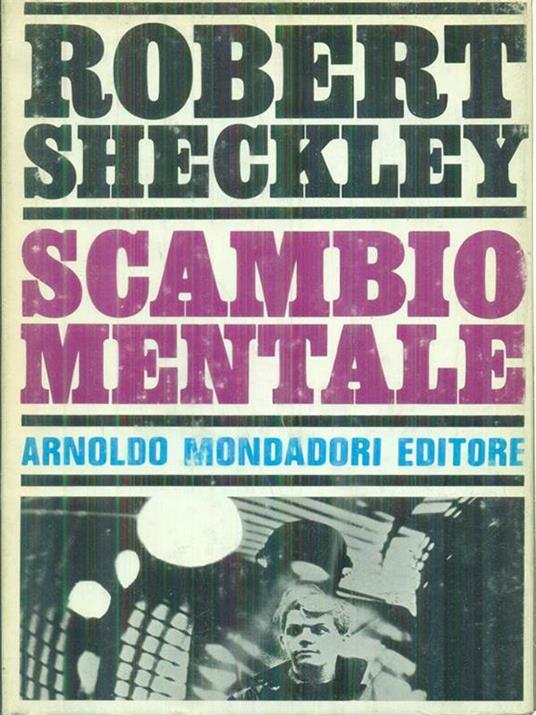 Scambio mentale - Robert Sheckley - copertina