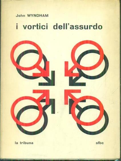 I vortici dell'assurdo - John Wyndham - copertina