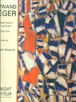 Fernand Leger Catalogue raisonne' 1903-1919