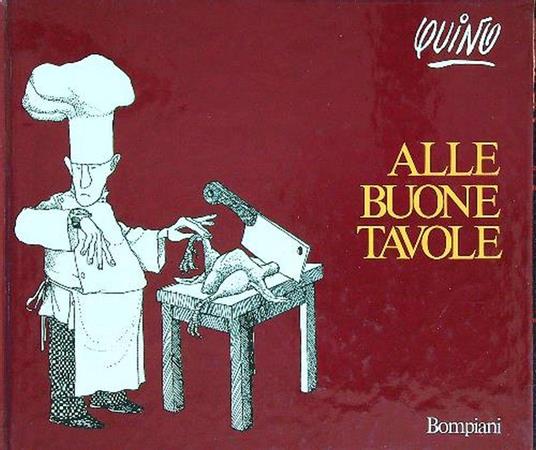 Alle buone tavole - Quino - copertina