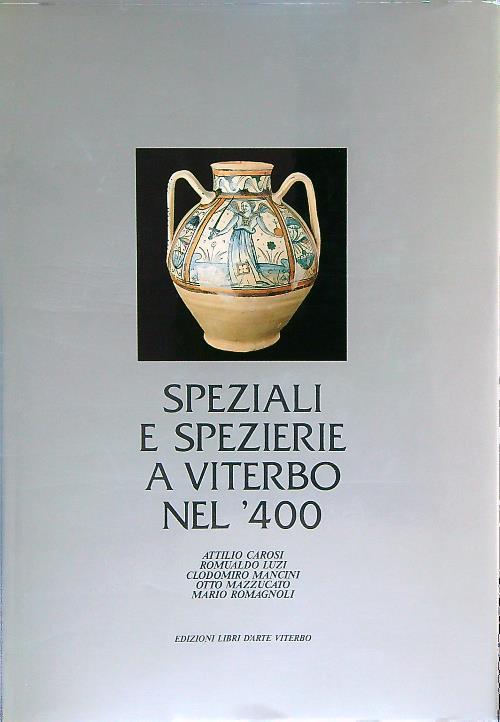 Speziali e spezierie a Viterbo nel '400 - copertina