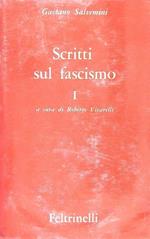 Scritti sul fascismo I