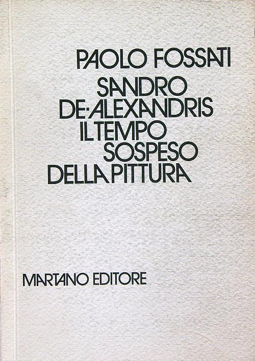 Il tempo sospeso della pittura - Paolo Fossati - copertina