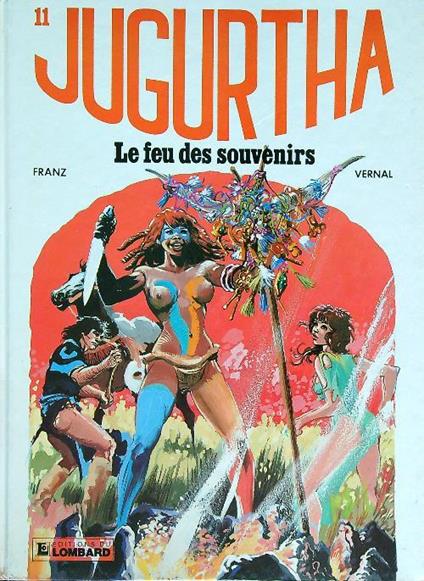 Jugurtha 11. Le feu des souvenirs - copertina