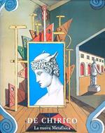 De Chirico. La nuova metafisica