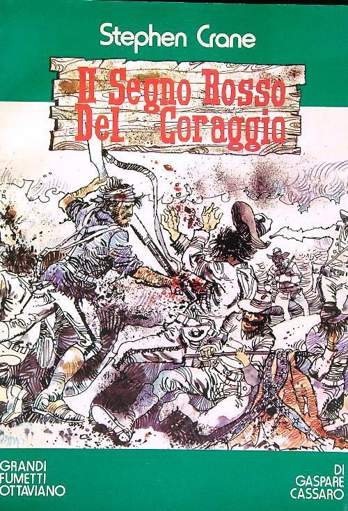 Il segno rosso del coraggio - Stephen Crane - copertina