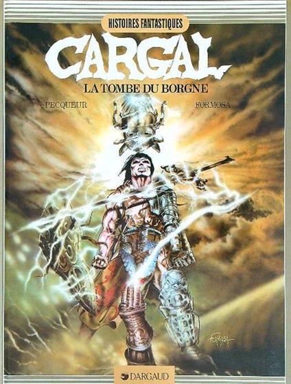 Cargal. La tombe du Borgne - Pecquer,Formosa - copertina