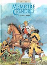 Memoire de Cendres T. 4 Les Loups de Farnham