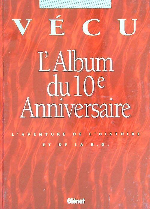 Vecu. L'album du 10 Anniversaire - Stan Barets - copertina