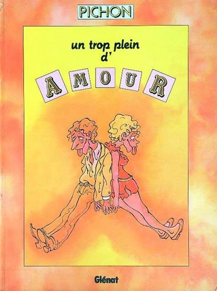 Un trop plein d'Amour - René Pichon - copertina