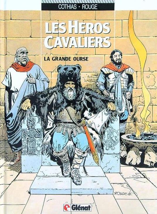 Les Heroes Cavaliers 2. La grande ourse - Cothias Juillard,Rouge - copertina