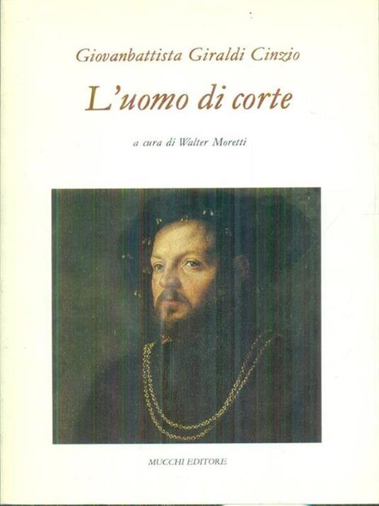 L' uomo di corte - Giovan Battista Giraldi Cinzio - copertina