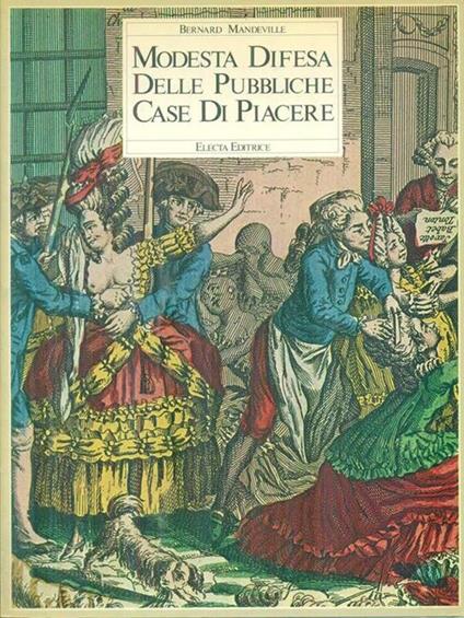 Modesta difesa delle pubbliche case di piacere - Bernard Mandeville - copertina