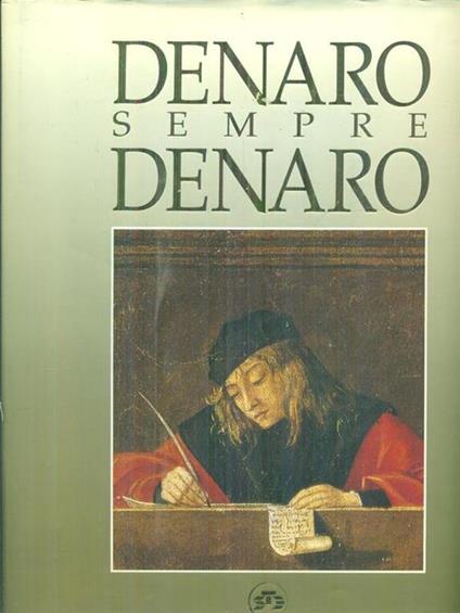 Denaro sempre denaro - Sergio Musitelli - copertina