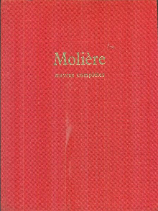 Oeuvres completes - Moliere - 2