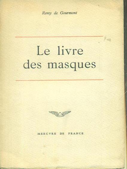 Le livre des masques - Rémy de Gourmont - copertina