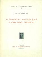 Il palinsesto della retorica e altri saggi danteschi