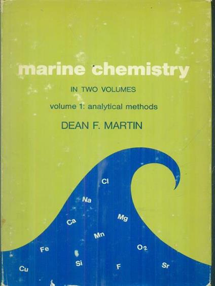 Marine chemistry vol. 1: analytical methods - F. Martini - copertina