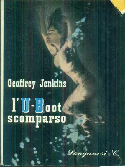 L' U-Boot scomparso - Geoffrey Jenkins - copertina