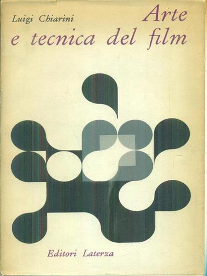 Arte e tecnica del film - Luigi Chiarini - copertina