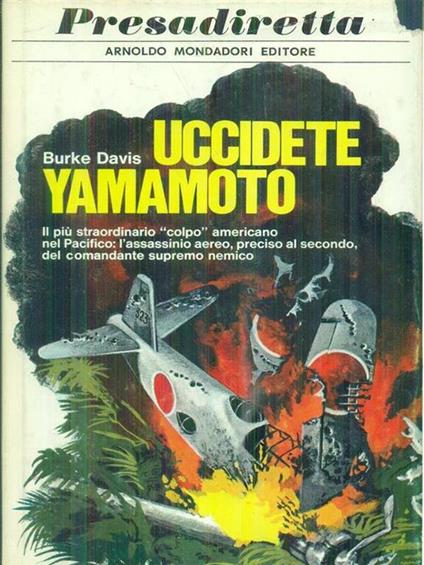 Uccidete Yamamoto - Burke Davis - copertina