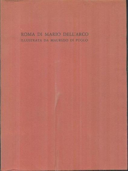 Roma di Mario dell'Arco - Mario Dell'Arco,Maurizio Di Puolo - copertina