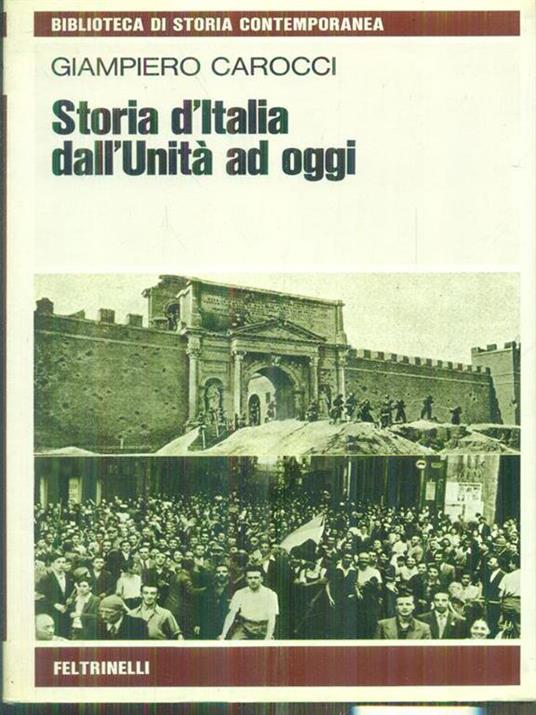 Storia d'Italia dall'Unita' ad oggi - Giampiero Carocci - copertina