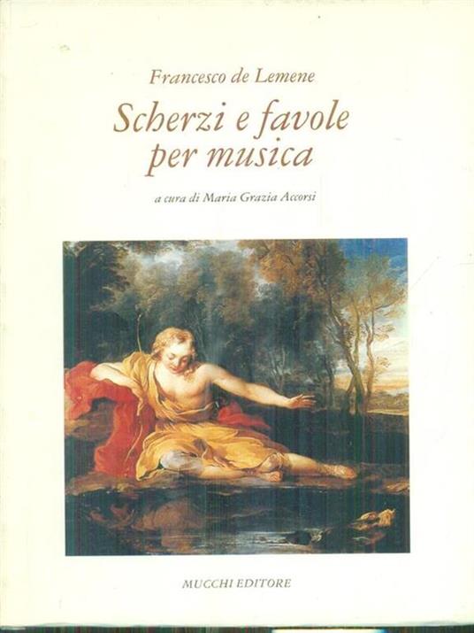 Scherzi e favole per musica - Francesco De Lemene - copertina