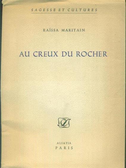 Au creux du rocher - Raissa Maritain - copertina