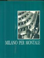 Milano per Montale