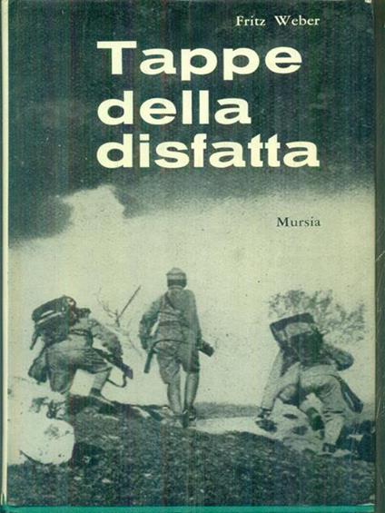 Tappe della disfatta - Fritz Weber - copertina