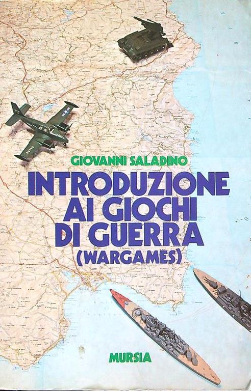 Introduzione ai giochi di guerra - Giovanni Saladino - copertina