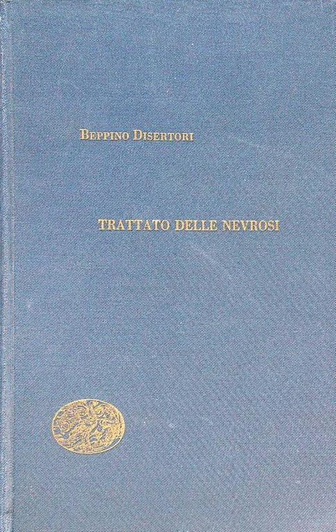 Trattato delle nevrosi - Beppino Disertori - copertina