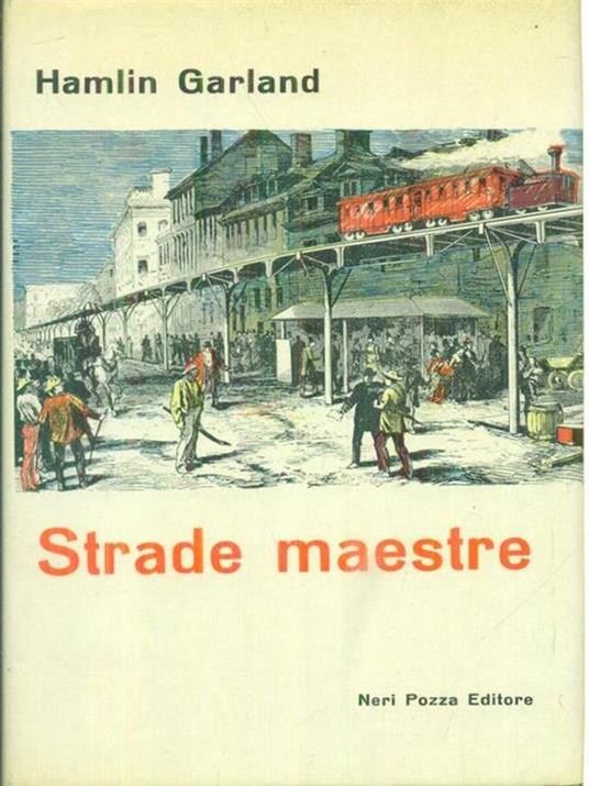 Strade maestre - Hamlin Garland - copertina