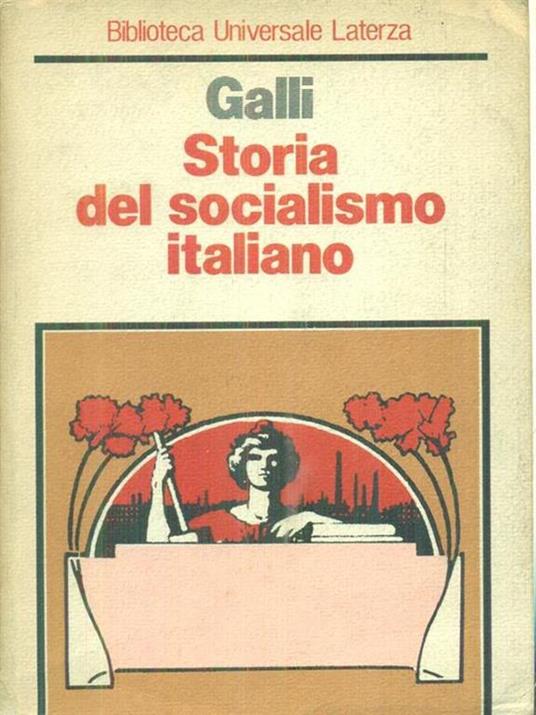 Storia del socialismo italiano - Giorgio Galli - copertina