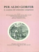 Per Aldo Gorfer