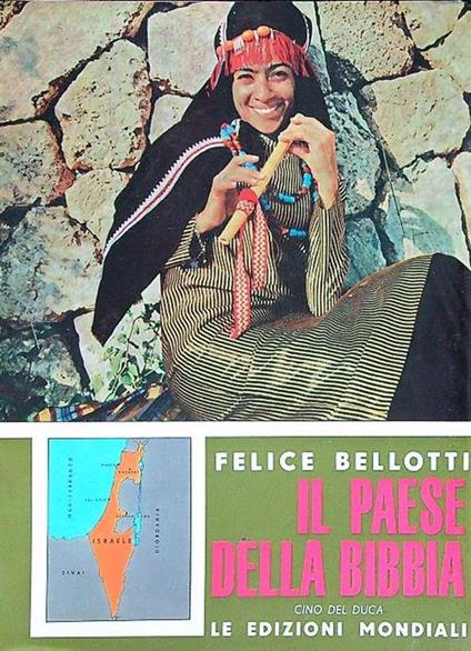 Il paese della Bibbia - Felice Bellotti - copertina